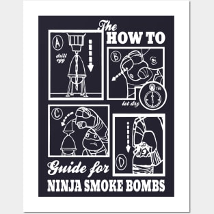How To : Ninja Smoke Bombs Posters and Art